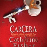 Cahterine Fisher - Carcera